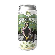 Storm Breaker To Be Fairrrr Can 473ml