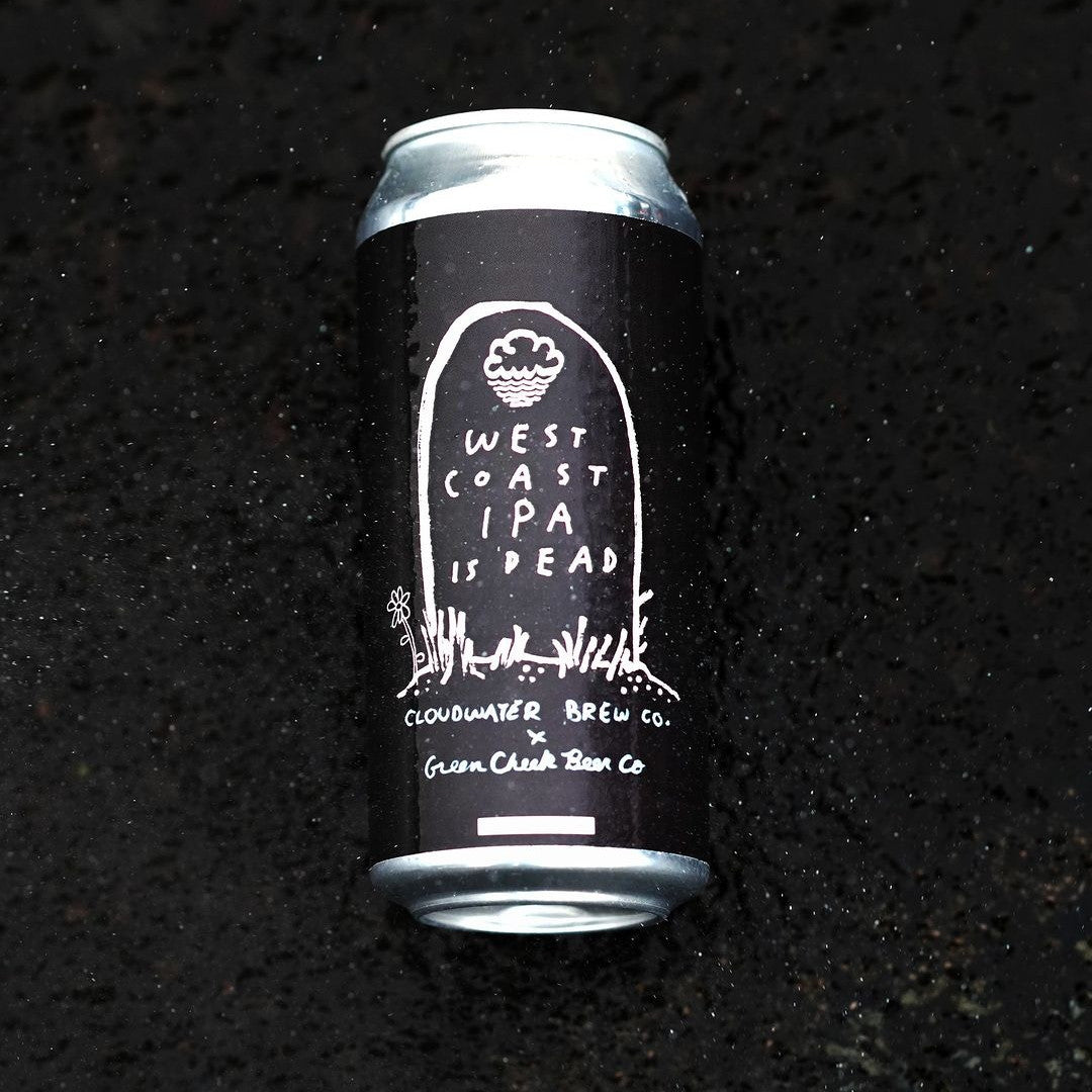 Cloudwater West Coast IPA Is Dead Can 440ml クラウドウォーター ウェーストコーストIPA イズ デッド