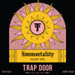 Trap Door Immortality Can 473ml　トラップドア イモータリティ