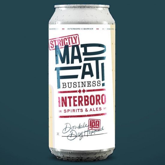 Interboro Strictly Mad Fat Business Can 473ml　インターボロー ストリクトリー マッド ファット ビジネス