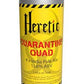 ヘレティック クアランティン クアッド  Heretic Quarantine Quad Can 473ml